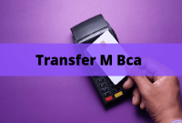 Cara Transfer Menggunakan m-Banking BCA Ke BCA & Bank Lain