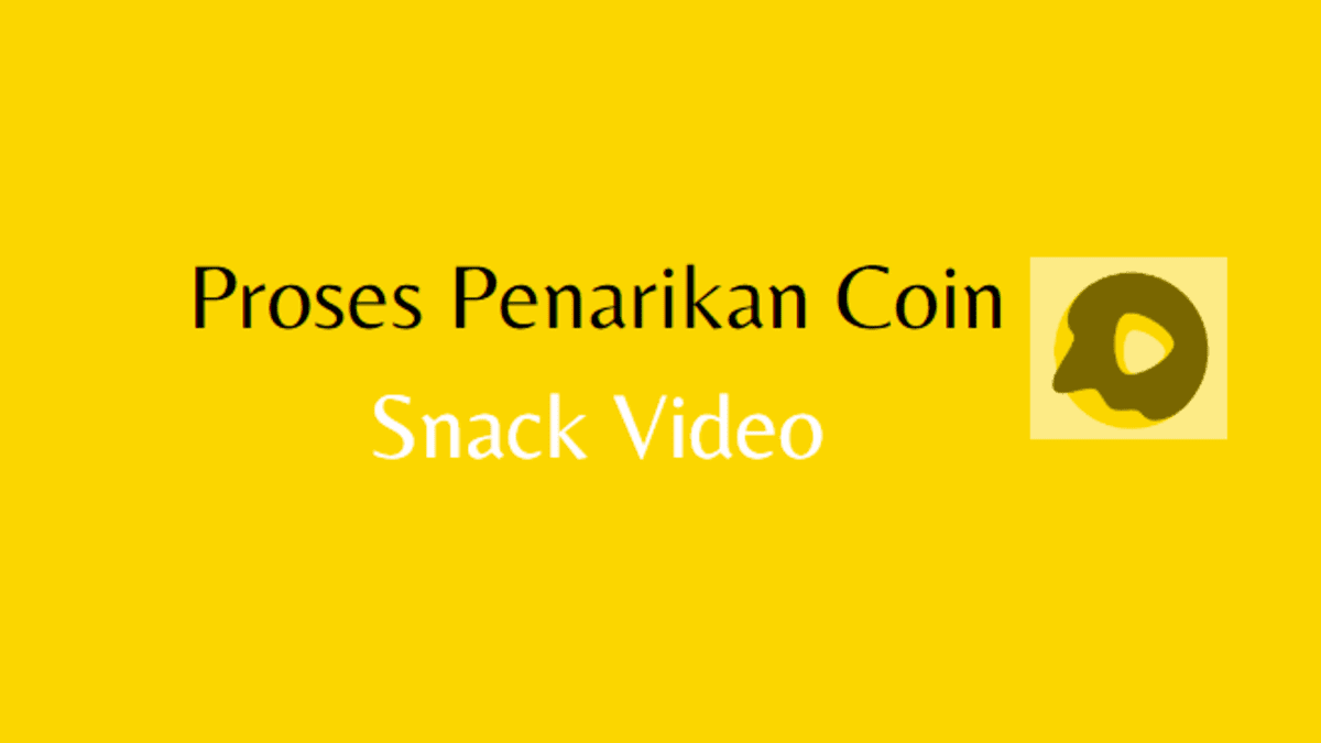 cara menarik uang di snack video